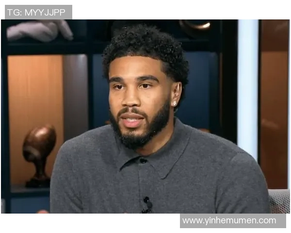 塔图姆伤情最新进展复出时间尚未明确球队耐心等待核心归来